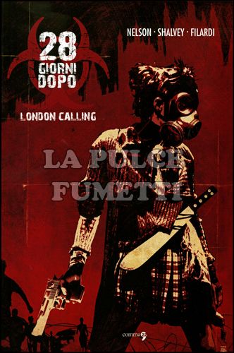 28 GIORNI DOPO - LONDON CALLING